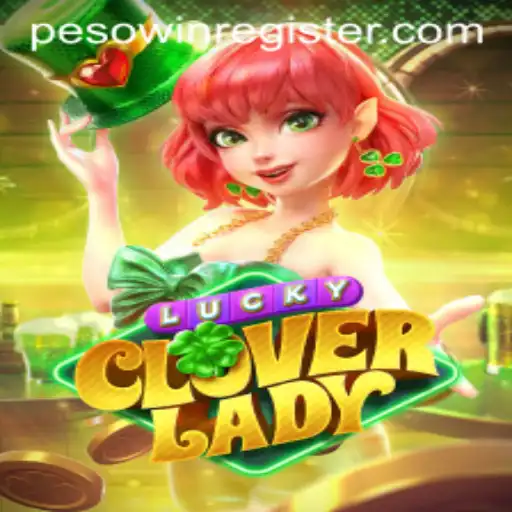 Discover the Exciting World of LuckyCloverLady with PESOWIN: A Game Guide